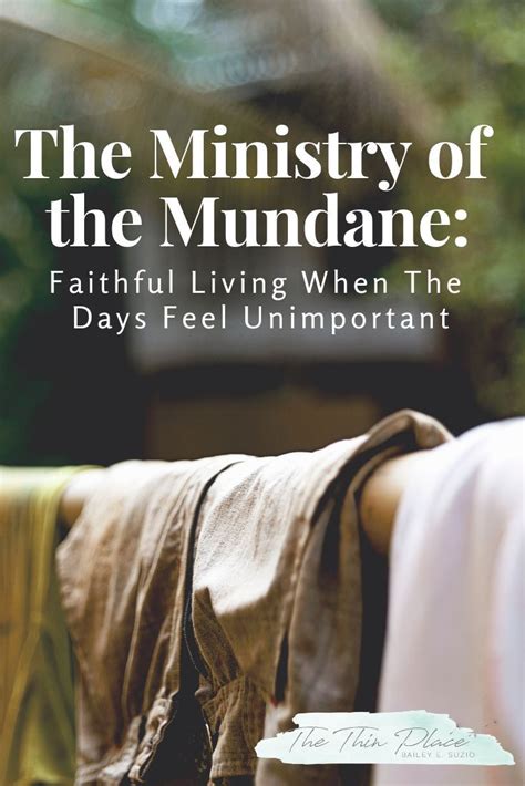 Embracing the Mundane: Discovering the Spell of Everyday Life